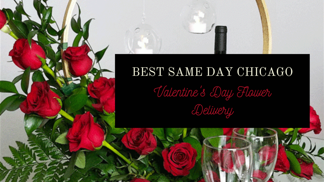 Same Day Chicago Valentine's Day Flowers Delivery